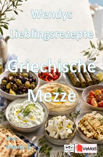 'Cover von Wendys Lieblingsrezepte – Griechische Mezze'-Cover