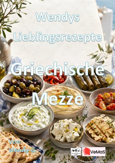 'Cover von Wendys Lieblingsrezepte – Griechische Mezze'-Cover