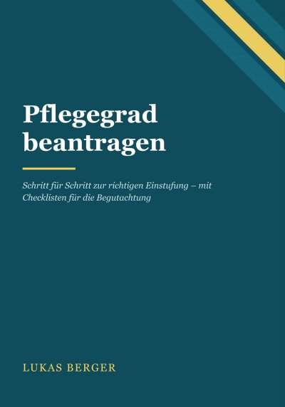 'Cover von Pflegegrad beantragen'-Cover