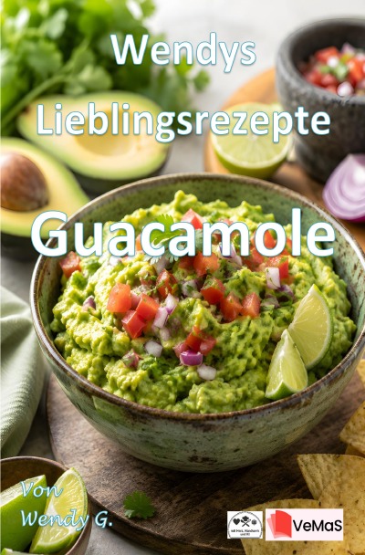 'Cover von Wendys Lieblingsrezepte – Guacamole'-Cover