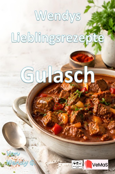 'Cover von Wendys Lieblingsrezepte – Gulasch'-Cover