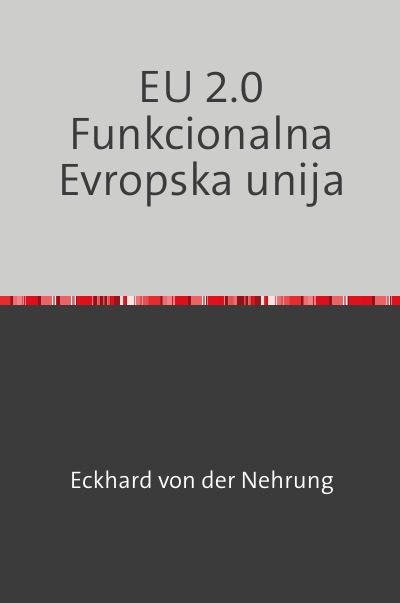 'Cover von EU 2.0 Funkcionalna Evropska unija'-Cover
