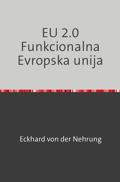 'Cover von EU 2.0 Funkcionalna Evropska unija'-Cover
