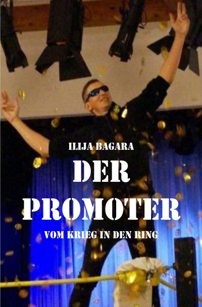 'Cover von Der Promoter – Vom Krieg in den Ring'-Cover