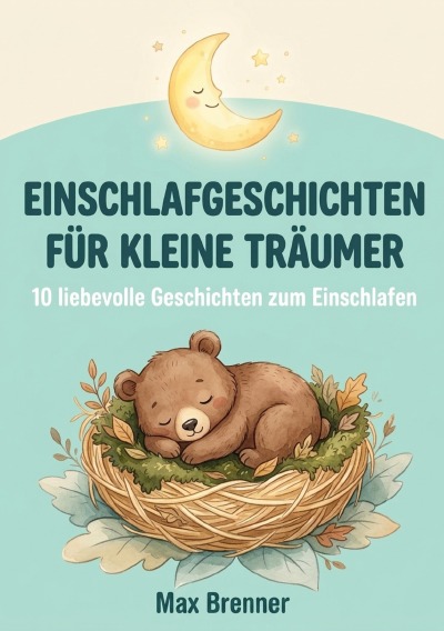 'Cover von Einschlafgeschichten für kleine Träumer'-Cover