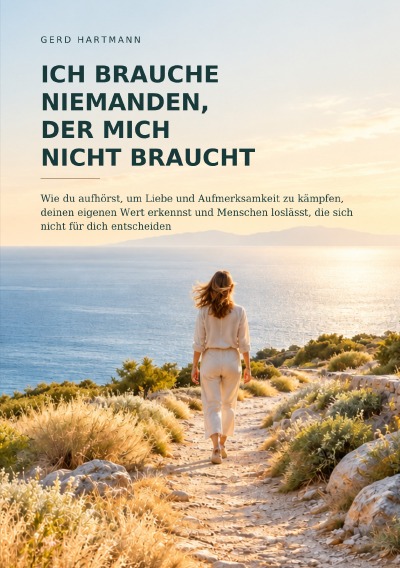 'Cover von Ich brauche niemanden, der mich nicht braucht'-Cover