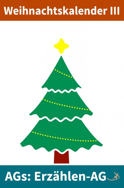 'Cover von Erzählen-AG: Weihnachtskalender III'-Cover