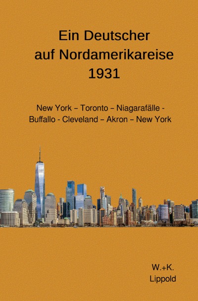 'Cover von Ein Deutscher auf Nordamerikareise 1931'-Cover