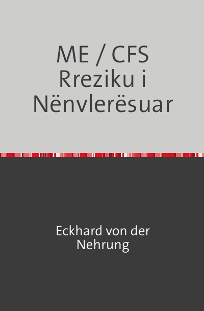 'Cover von ME / CFS  Rreziku i Nënvlerësuar'-Cover