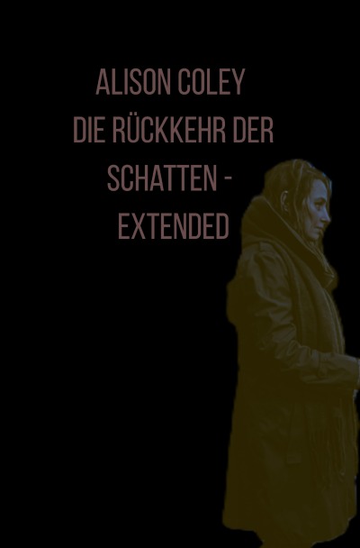 'Cover von Die Rückkehr der Schatten – extended'-Cover