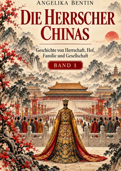 'Cover von Die Herrscher chinas'-Cover