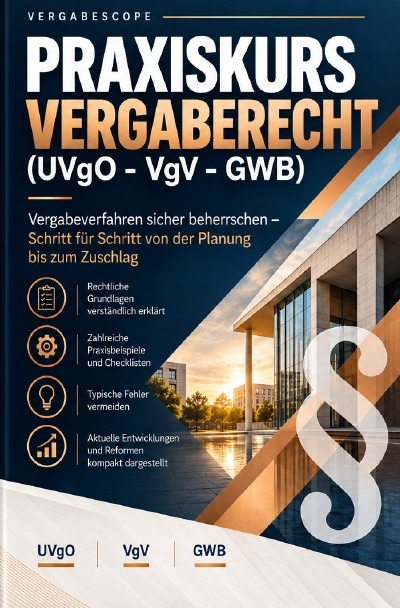 'Cover von Praxiskurs Vergaberecht (UVgO – VgV – GWB)'-Cover