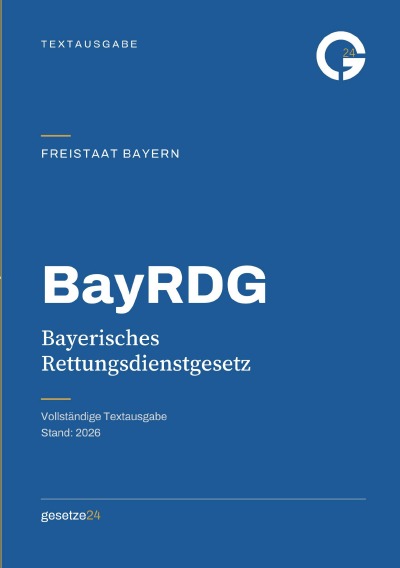'Cover von BayRDG – Bayerisches Rettungsdienstgesetz'-Cover