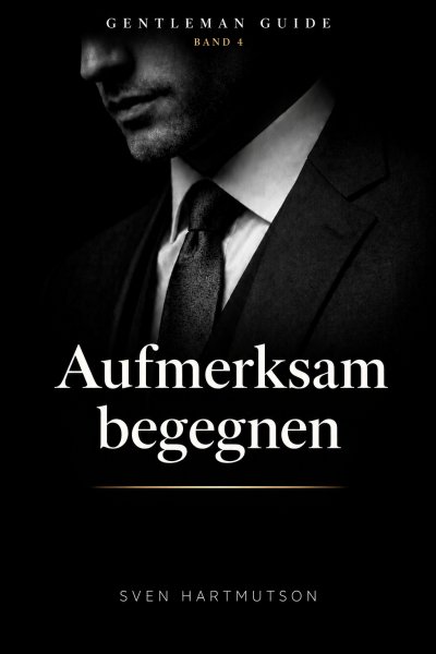 'Cover von Gentleman Guide · Band 4 Aufmerksam begegnen'-Cover