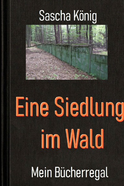 'Cover von Eine Siedlung im Wald'-Cover
