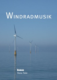 Windradmusik - Thomas Thelen