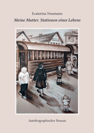 'Cover von Meine Mutter. Stationen eines Lebens'-Cover