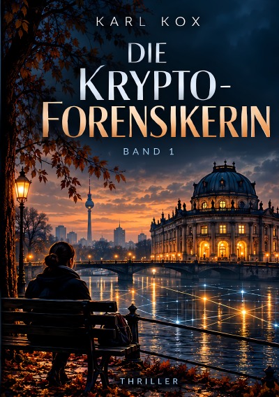 'Cover von Die Krypto-Forensikerin'-Cover