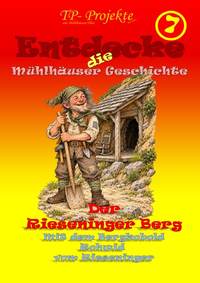 'Cover von Entdecke die Mühlhäuser Geschichte (7)'-Cover