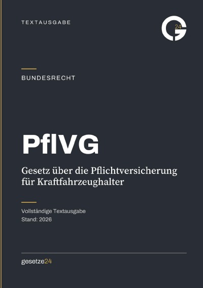 'Cover von PflVG – Pflichtversicherungsgesetz'-Cover