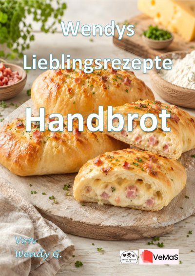 'Cover von Wendys Lieblingsrezepte – Handbrot'-Cover