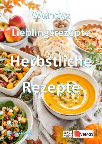 'Cover von Wendys Lieblingsrezepte – Herbstliche Rezepte'-Cover