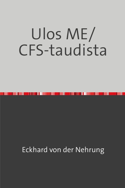 'Cover von Ulos ME/CFS‑taudista'-Cover