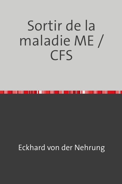 'Cover von Sortir de la maladie ME / CFS'-Cover