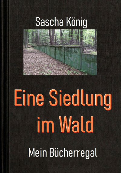 'Cover von Eine Siedlung im Wald'-Cover