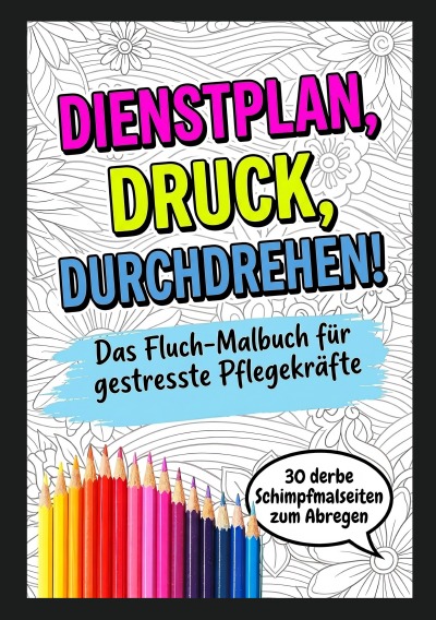 'Cover von Fluchmalbuch Pflege'-Cover