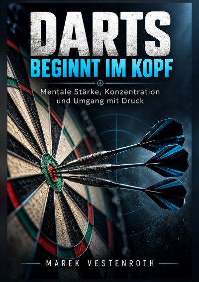'Cover von Darts beginnt im Kopf'-Cover