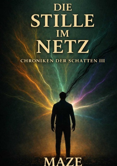 'Cover von Chroniken der Schatten III – Die Stille im Netz'-Cover