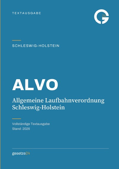 'Cover von ALVO – Allgemeine Laufbahnverordnung Schleswig-Holstein'-Cover