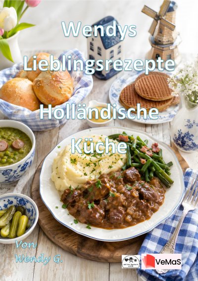 'Cover von Wendys Lieblingsrezepte – Holländische Küche'-Cover