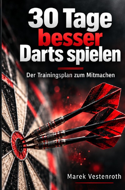 'Cover von 30 Tage besser Darts spielen'-Cover
