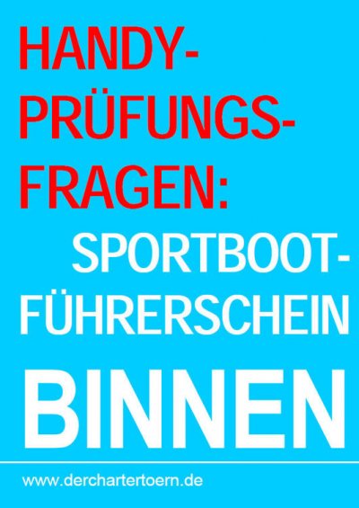 'Cover von Handy-Prüfungsfragen: Sportbootführerschein Binnen Segel&Motor. Zum Üben per Handy als eBook.'-Cover