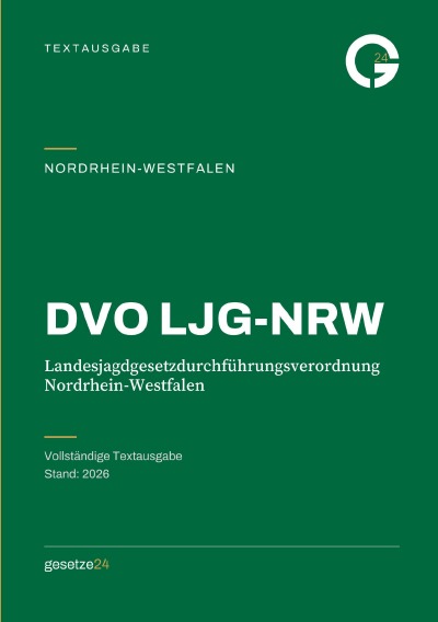 'Cover von DVO LJG-NRW – Landesjagdgesetzdurchführungsverordnung Nordrhein-Westfalen'-Cover