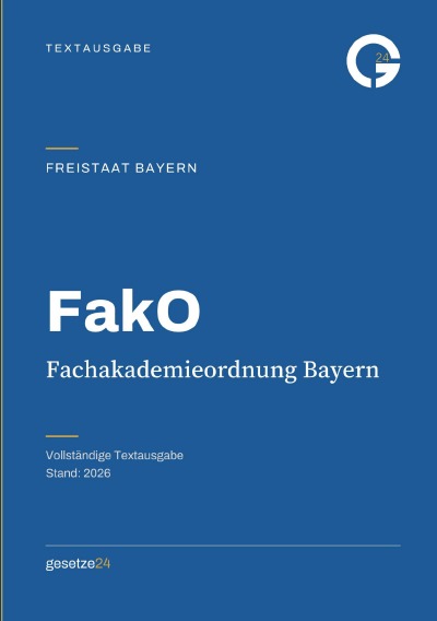 'Cover von FakO – Fachakademieordnung Bayern'-Cover