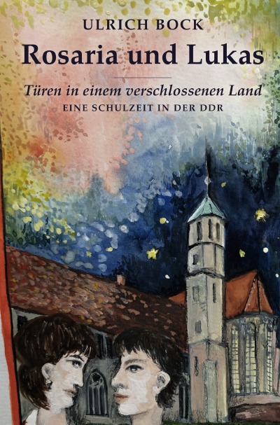 'Cover von Rosaria und Lukas, Türen in einem verschlossenem Land'-Cover