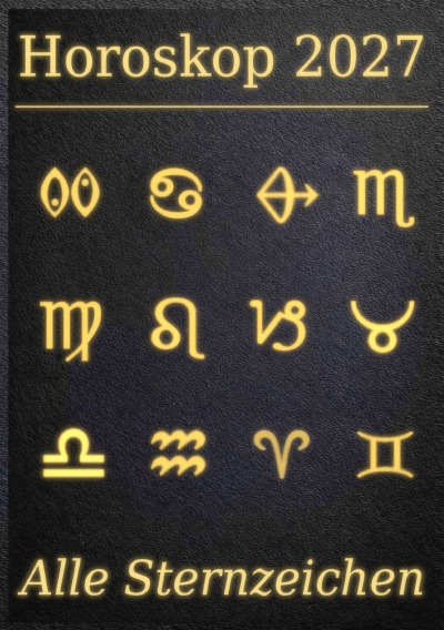 'Cover von Horoskop 2027 – Alle Sternzeichen'-Cover