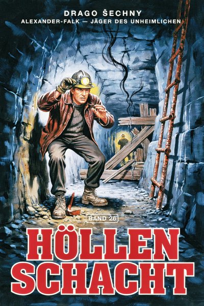 'Cover von Höllenschacht (26)'-Cover
