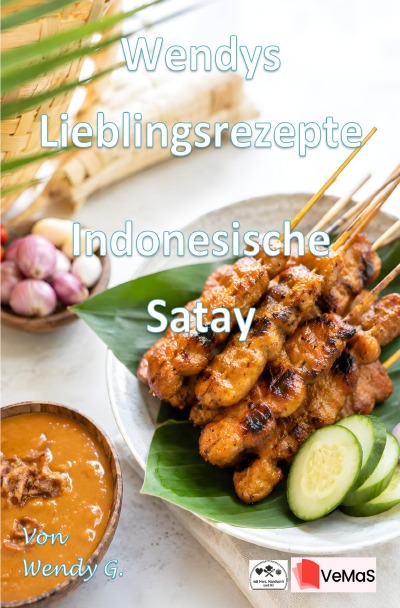'Cover von Wendys Lieblingsrezepte – Indonesische Satay'-Cover