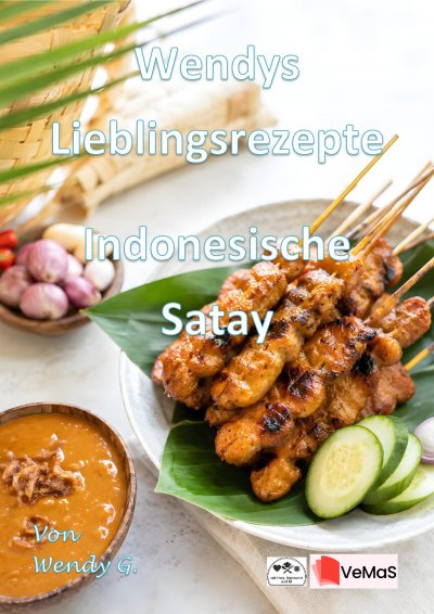 'Cover von Wendys Lieblingsrezepte – Indonesische Satay'-Cover