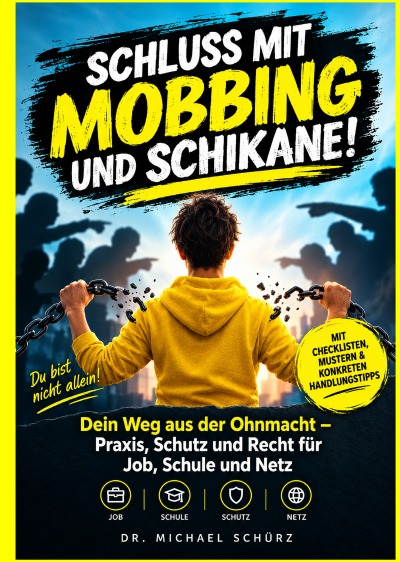 'Cover von Schluss mit Mobbing und Schikane!'-Cover