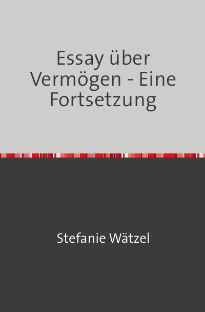'Cover von Essay über Vermögen – Eine Fortsetzung'-Cover