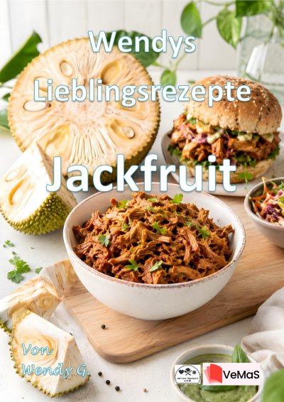 'Cover von Wendys Lieblingsrezepte – Jackfruit'-Cover