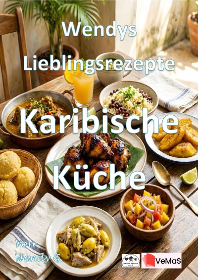 'Cover von Wendys Lieblingsrezepte – Karibische Küche'-Cover