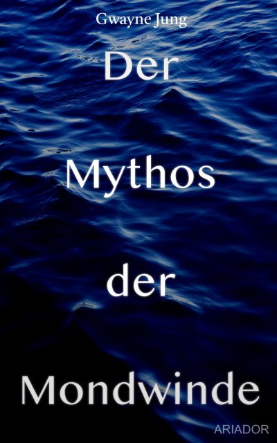 'Cover von Der Mythos der Mondwinde'-Cover