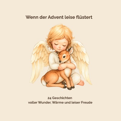 'Cover von Wenn der Advent leise flüstert – 24 Geschichten voller Wunder, Wärme und leiser Freude'-Cover