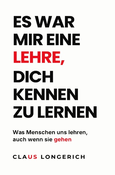'Cover von Es war mir eine Lehre, dich kennen zu lernen'-Cover